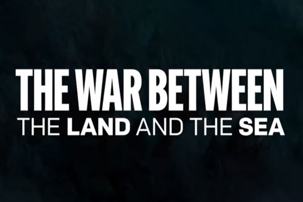 The War Between the Land and the Sea