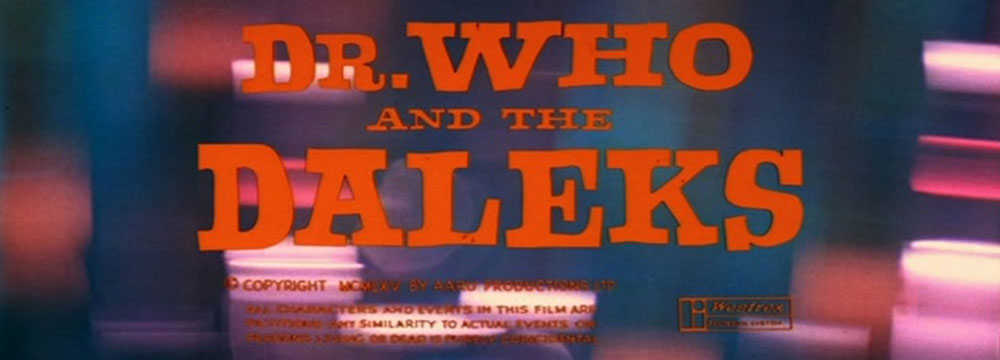 Doctor Who and the Daleks - 1965 Movie